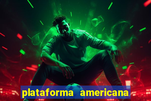 plataforma americana de jogos